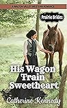 His Wagon Train S...