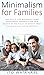 Minimalism for Families: Ea...