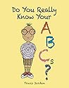 Do You Really Know Your ABCs?