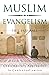 Muslim Evangelism
