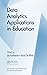 Data Analytics Applications in Education