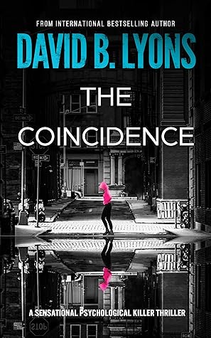 The Coincidence (The Trial Trilogy, #3)