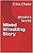 Mixed Wrestling Story: Jess...