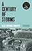 A Century of Storms by Alan Edward Roberts A Century of Storms by Alan Edward Roberts