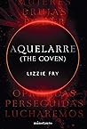 Aquelarre by Lizzie Fry