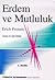 Erdem ve Mutluluk by Erich Fromm