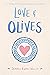 Love & Olives (Love & Gelato, #3)