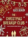The Christmas Breakup Club by Luci Beach