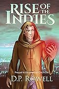 Rise of the Indies: Prequel to the Emerson Chronicles