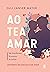Ao TEA amar: Autismo na escola da vida (Portuguese Edition)