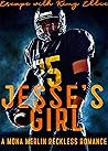 Jesse's Girl: The...