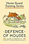 Defence of Houses...