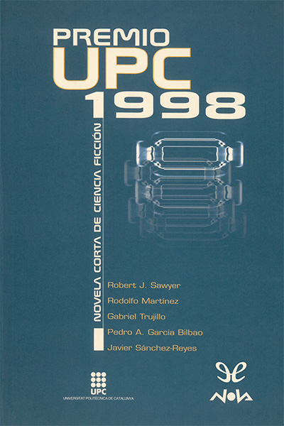 Premio UPC 1998. Novela Corta de Ciencia Ficción (Paperback)