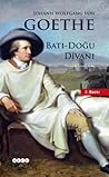 Batı-Doğu Divanı by Johann Wolfgang von Goethe