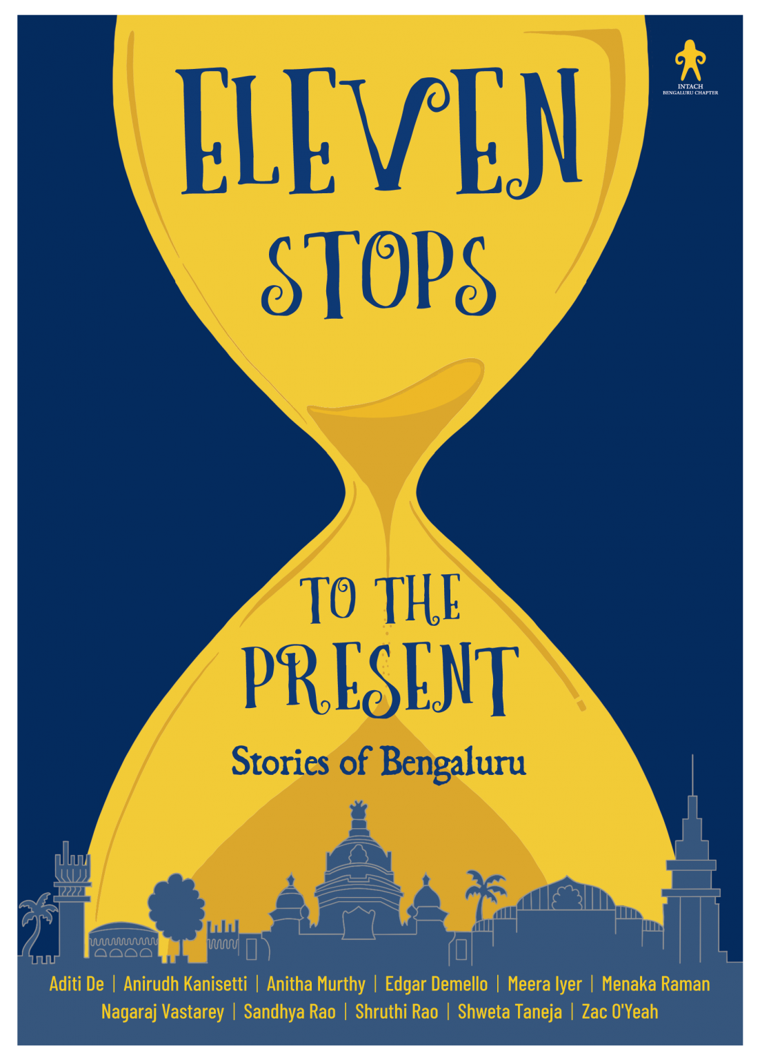 Eleven Stops to the Present: Stories of Bengaluru