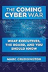 The Coming Cyber ...