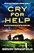 Cry for Help (Detective Madison Harper, #2)