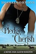 His Pledge to Cherish