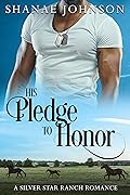 His Pledge to Honor