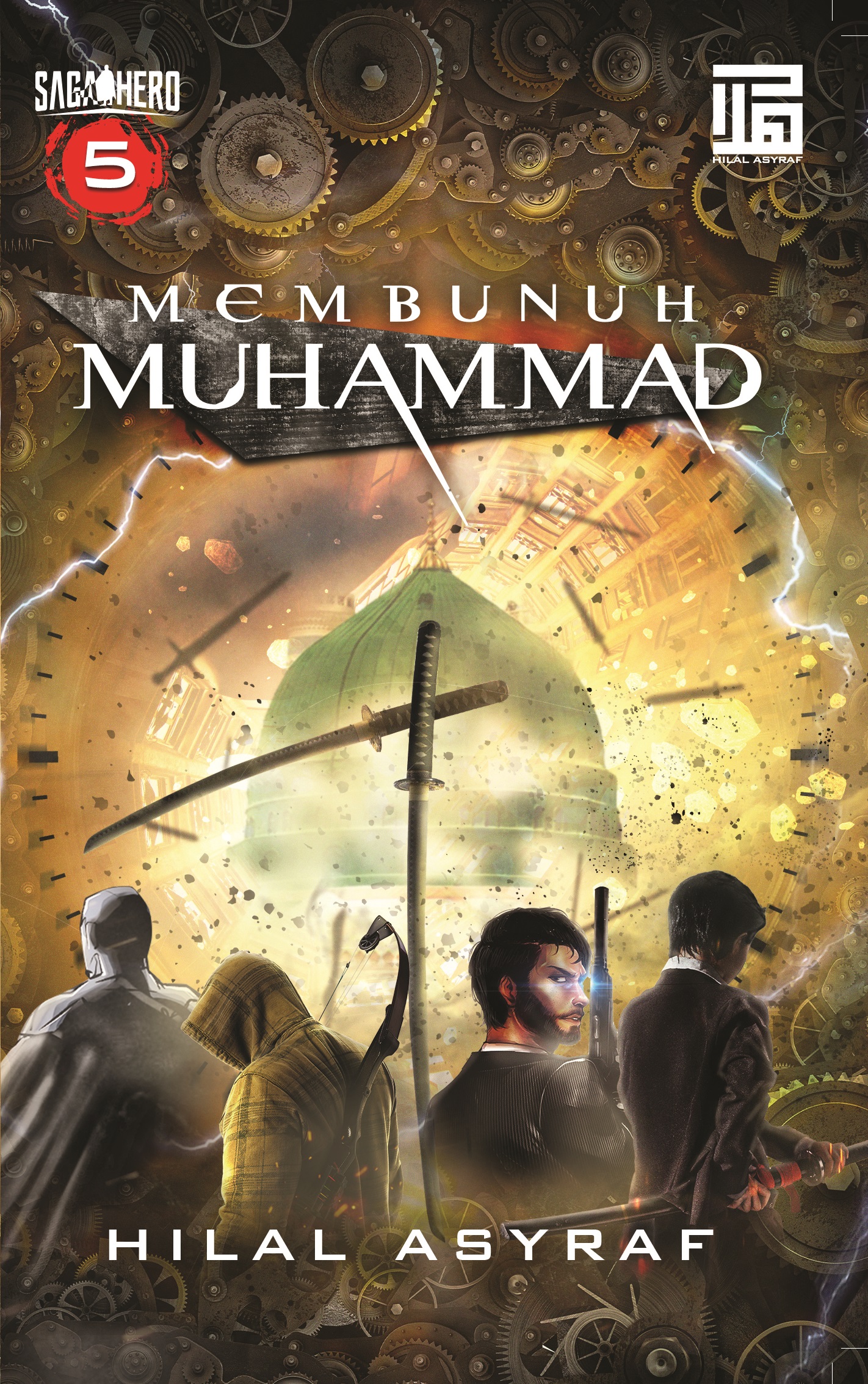 Membunuh Muhammad (Hero, #5)