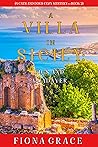 A Villa in Sicily: Figs and a Cadaver