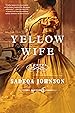 Image for Yellow Wife