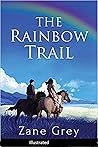 The Rainbow Trail...