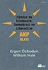 Türkiye'de İslamcılık, Demokrasi ve Liberalizm