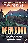 Book cover for Open Road: A Midlife Memoir of Travel and the National Parks
