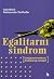 Egalitarni sindrom - Sučeljenost kulture i društvenog razvoja