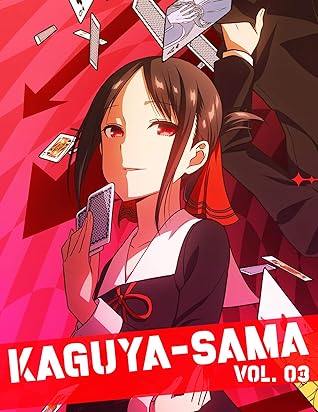 Kaguya Kaguya Sama Love Is War Vol 3 Love Is War Anime Fan By Yasmin Forster