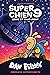 Super Chien: N° 9 - Crime Et Chat-Iment (French Edition)
