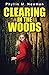 Clearing in the Woods by Phyllis M. Newman