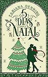 5 dias para o Natal (Portuguese Edition)