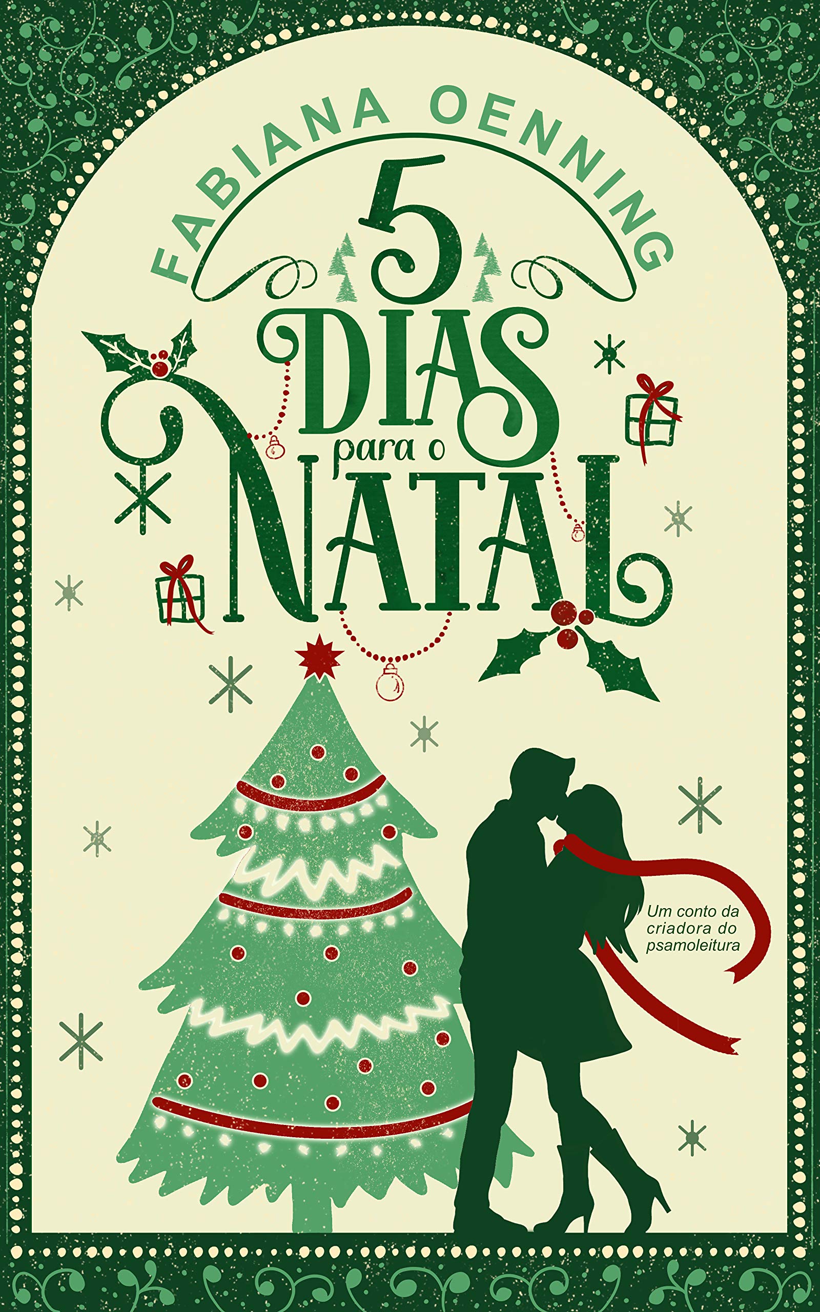 5 dias para o Natal (Portuguese Edition)
