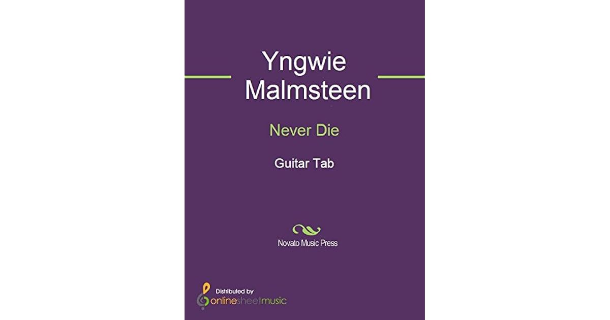 Never Die By Yngwie Malmsteen