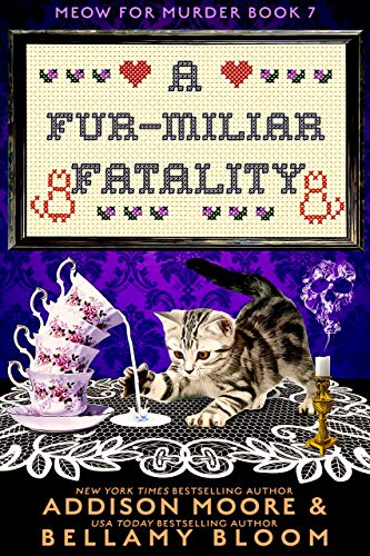 A Fur-miliar Fatality  (Meow for Murder #7)