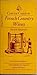The Académie du Vin Concise Guide to French Country Wines