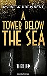 A Tower Below The...