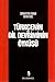 Türkçenin ve Dil Devriminin Öyküsü by Sevgi Özel
