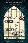 The House on Vesp...