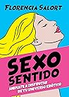 Sexo sentido: Ani...
