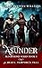 Asunder - The Blood Bond Se...