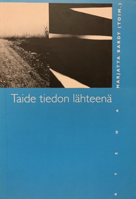 Taide tiedon lähteenä (Paperback)