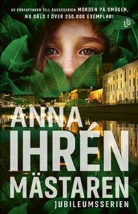 Mästaren (Jubileumsserien, #3)