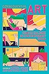 Consequential Art: Comics Culture in Contemporary Spain (Toronto Iberic)