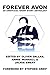 Forever Avon An Unofficial Short Story Anthology by Oliver Dallas