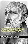 The Stoicism: The Art of Knowing How to Live.