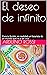 El deseo de infinito: Cienc...