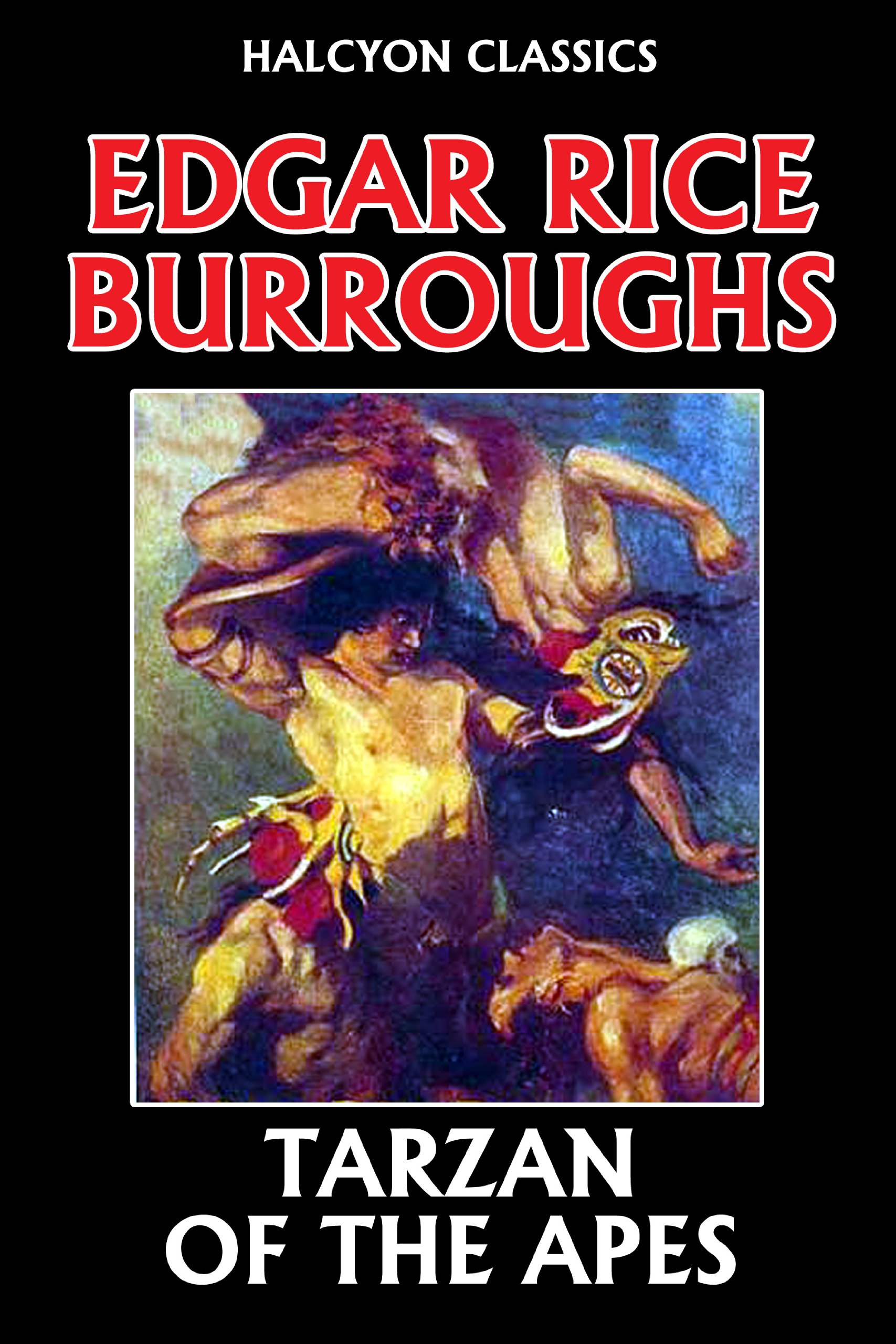 Tarzan of the Apes by Edgar Rice Burroughs